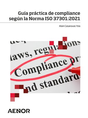 cover image of Guía práctica de compliance según la Norma ISO 37301